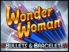 Wonder Woman Bullets and Bracelets gokkast